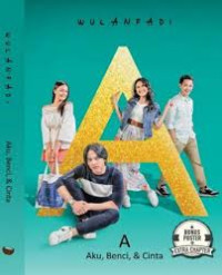 Image of A: Aku, Benci, & Cinta